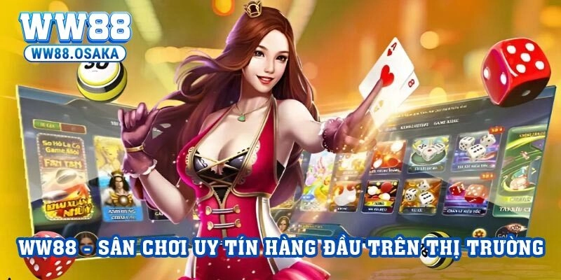 Giới thiệu WW88 - sản phẩm cá cược nổi bật của thương hiệu